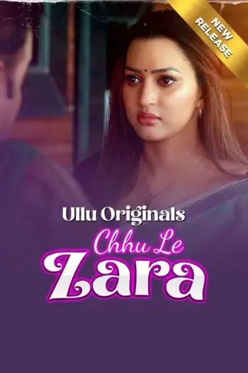 chhu le zara 2025 , 7starHD0