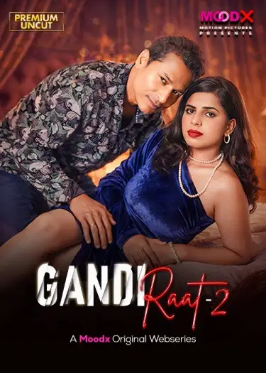 gandi raat 2 2026