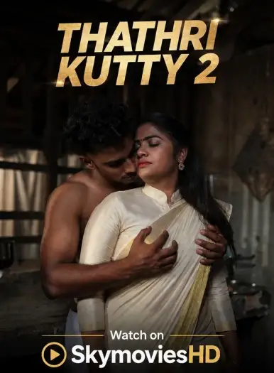 thathri kutty 2 2026