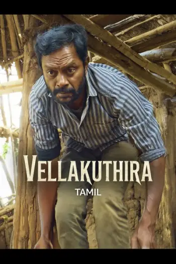vellakuthira 2025